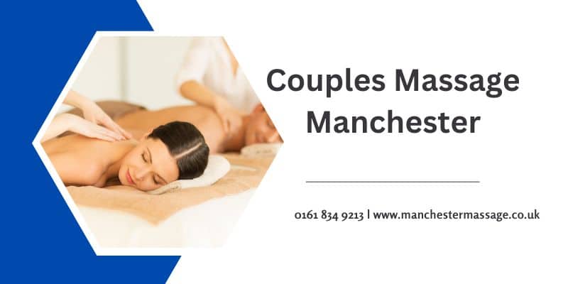 Couples Massage Manchester