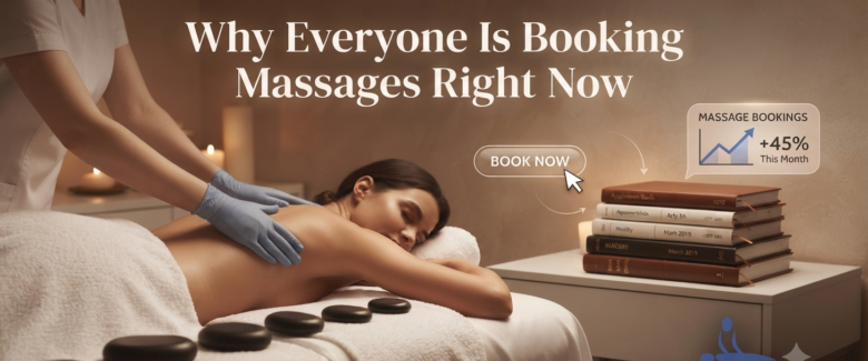 Why Everyone Is Booking Massages Right Now